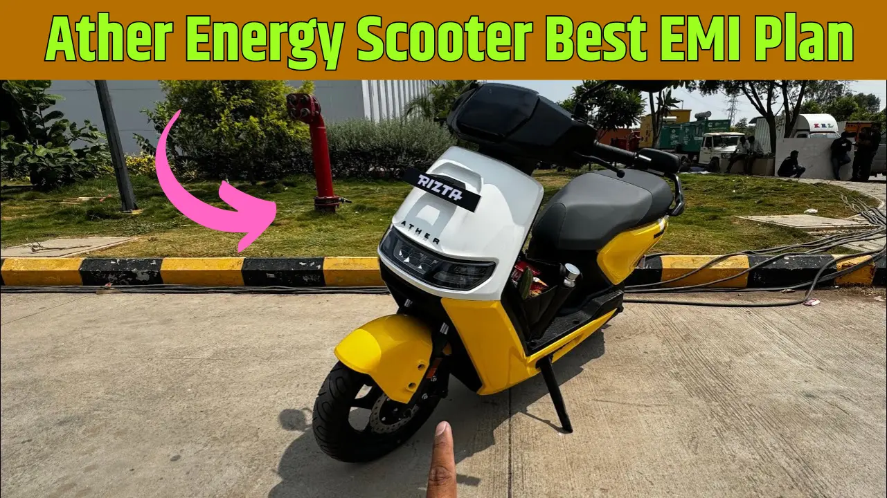 Ather Energy Scooter Best EMI Plan