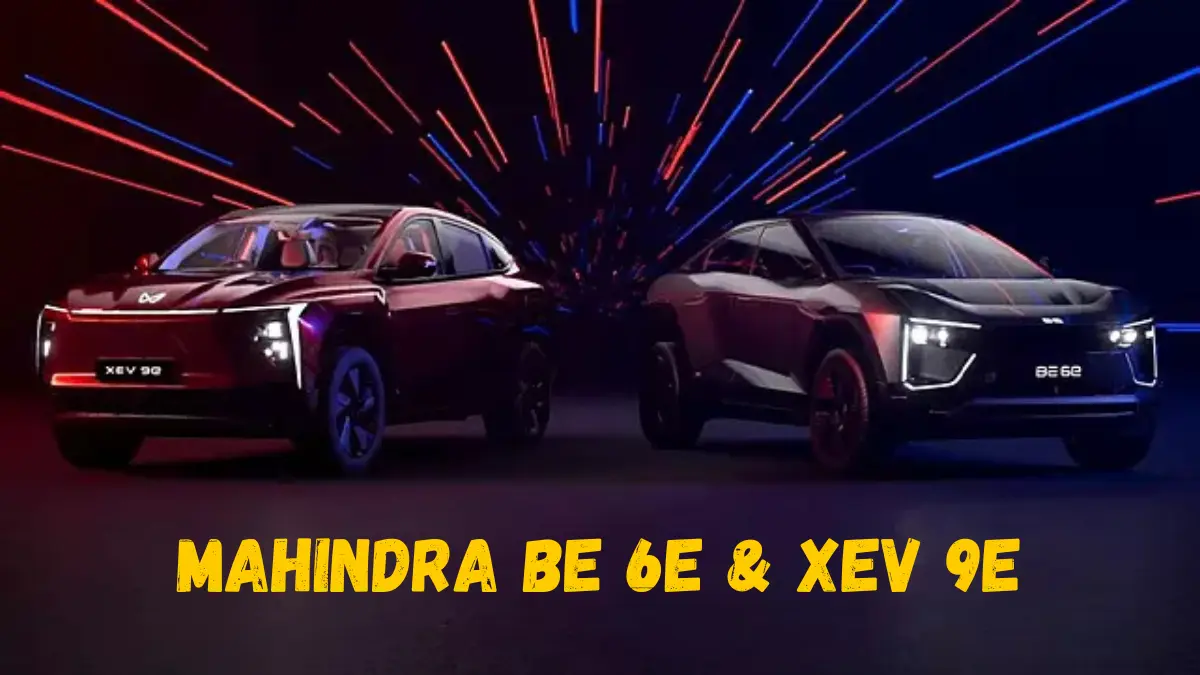 Mahindra Be 6e & XEV 9e